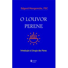 O louvor perene