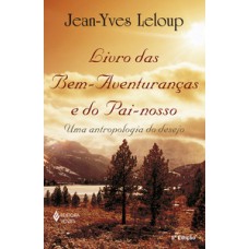 Livro das bem-aventuranças e do pai-nosso