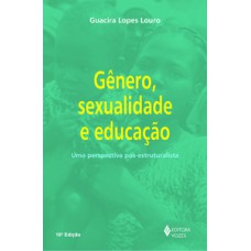 Gênero, sexualidade e educação Gênero, sexualidade e educação