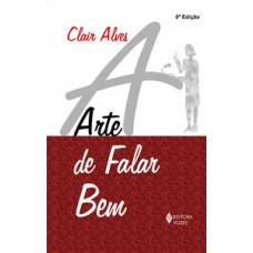 Arte de falar bem Arte de falar bem