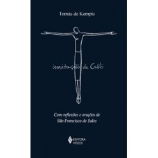 Imitação de Cristo Imitação de Cristo