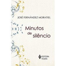 Minutos de silêncio Minutos de silêncio