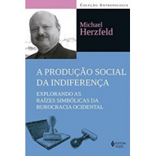 A produção social da indiferença A produção social da indiferença