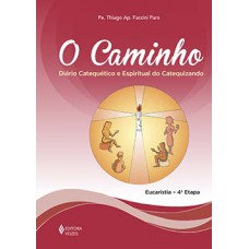 O caminho O caminho