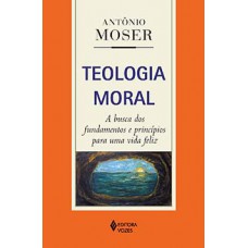 Teologia moral Teologia moral