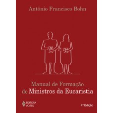 Manual de formação de ministros da eucaristia