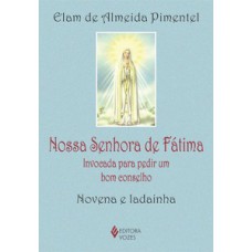 Nossa Senhora de Fátima Nossa Senhora de Fátima