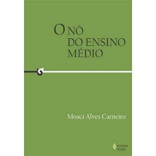 O nó do ensino médio
