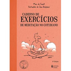 Caderno de exercícios de meditação no cotidiano
