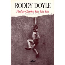 Paddy Clarke Ha Ha Ha Paddy Clarke Ha Ha Ha