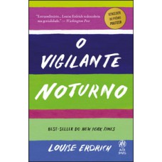O vigilante noturno O vigilante noturno