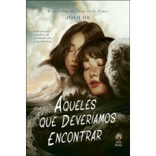 Aqueles que deveríamos encontrar