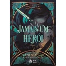 Jamais um herói – Série: Monsters Livro 2