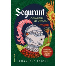 Segurant, o Cavaleiro do Dragão