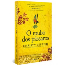O roubo dos pássaros O roubo dos pássaros
