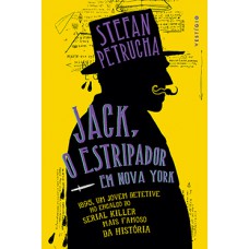 Jack, o Estripador em Nova York Jack, o Estripador em Nova York