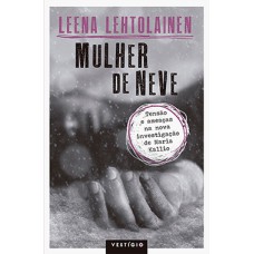 Mulher de neve Mulher de neve