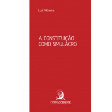 A Constituição como simulacro