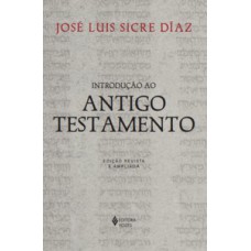 Introdução ao Antigo Testamento Introdução ao Antigo Testamento