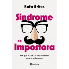 Síndrome da impostora Síndrome da impostora