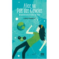 Alice no país das ciências Alice no país das ciências