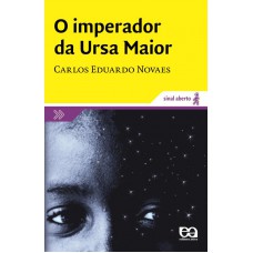 O imperador da ursa maior O imperador da ursa maior