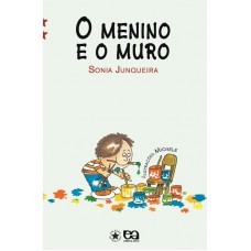 O menino e o muro O menino e o muro