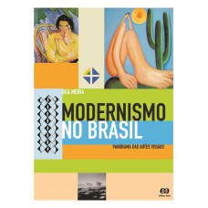 Modernismo no Brasil Modernismo no Brasil