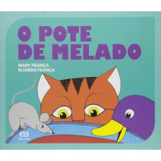 O pote de melado O pote de melado