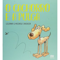O cachorro e a pulga O cachorro e a pulga