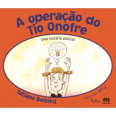A operação do tio Onofre A operação do tio Onofre