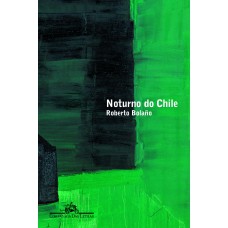 Noturno do Chile Noturno do Chile