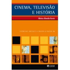 Cinema, televisão e história Cinema, televisão e história