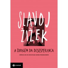 A coragem da desesperança A coragem da desesperança