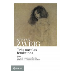 Três novelas femininas Três novelas femininas