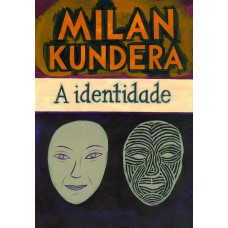 A identidade A identidade