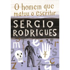 O homem que matou o escritor (Edição de bolso) O homem que matou o escritor (Edição de bolso)