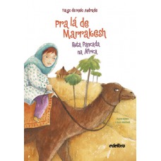Pra lá de Marrakesh: Rita Pancada na África Pra lá de Marrakesh: Rita Pancada na África