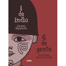 I de índio G de gente I de índio G de gente