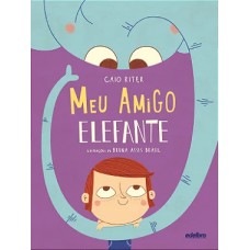 Meu amigo elefante Meu amigo elefante