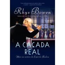 A caçada real (A espiã da realeza – Livro 3) A caçada real (A espiã da realeza – Livro 3)