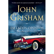 Em lados opostos Em lados opostos