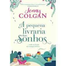 A pequena livraria dos sonhos A pequena livraria dos sonhos