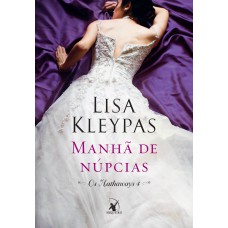 Manhã de núpcias (Os Hathaways – Livro 4) Manhã de núpcias (Os Hathaways – Livro 4)