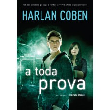 A toda prova (Mickey Bolitar – Livro 3) A toda prova (Mickey Bolitar – Livro 3)