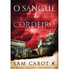 O sangue do cordeiro O sangue do cordeiro