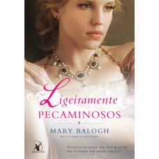 Ligeiramente pecaminosos (Os Bedwyns – Livro 5) Ligeiramente pecaminosos (Os Bedwyns – Livro 5)