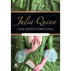 Uma noite como esta (Quarteto Smythe-Smith – Livro 2) Uma noite como esta (Quarteto Smythe-Smith – Livro 2)