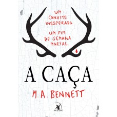 A caça A caça