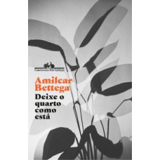 Deixe o quarto como está (nova edição)